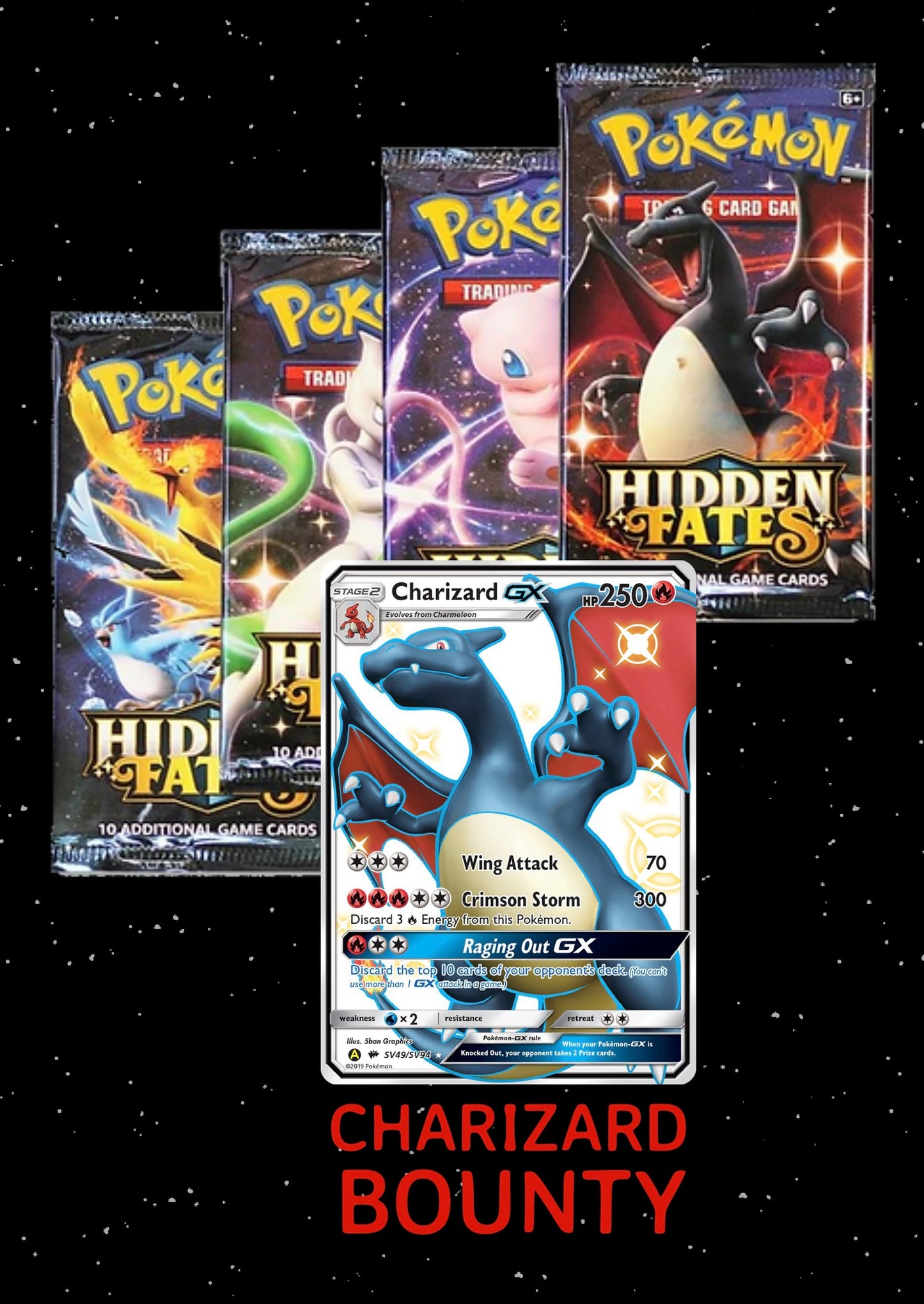 Hidden Fates Charizard Hunt *BOUNTY*